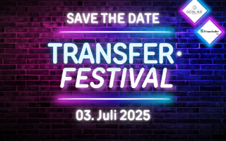 Teaserbild: Save the Date Transfer Festival am 3. Juli 2025